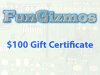 FunGizmos $100 Gift Certificate